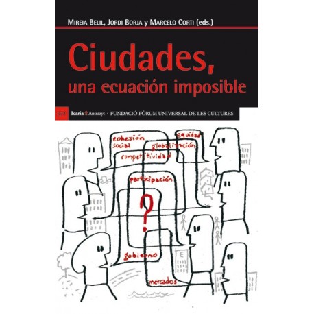 Ciudades, una ecuación imposible