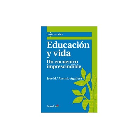 Libro: Educación y vida