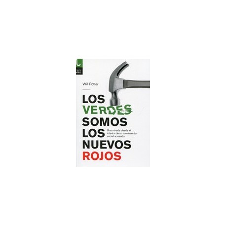 Libro: Los verdes somos los nuevos rojos