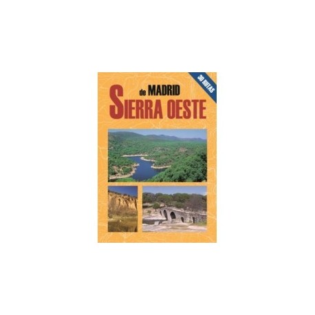Libro: La sierra Oeste de Madrid
