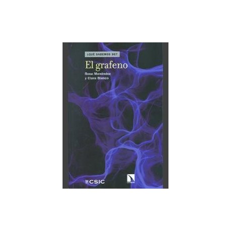 Libro: ¿Qué sabemos de el grafeno?