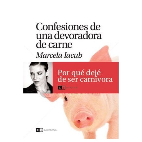 Libro: Confesiones de una devoradora de carne