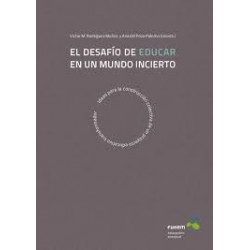 Libro: El desafío de educar en un mundo incierto