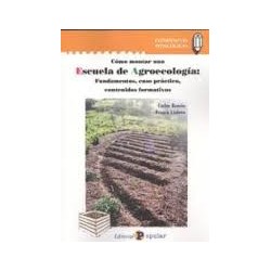 Libro: Cómo montar una Escuela de Agroecología