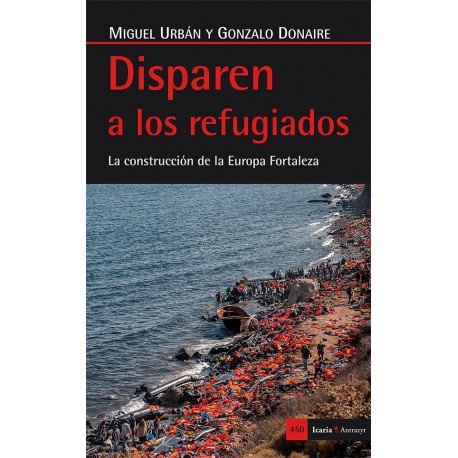 Libro: Disparen a los refugiados