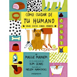 Libro: Cómo cuidar de tu humano