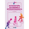 Libro: Autogestión, autonomía e interdependencia