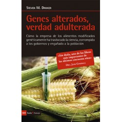 Libro: Genes alterados, verdad adulterada