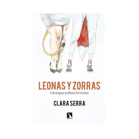 Libro: Leonas y zorras