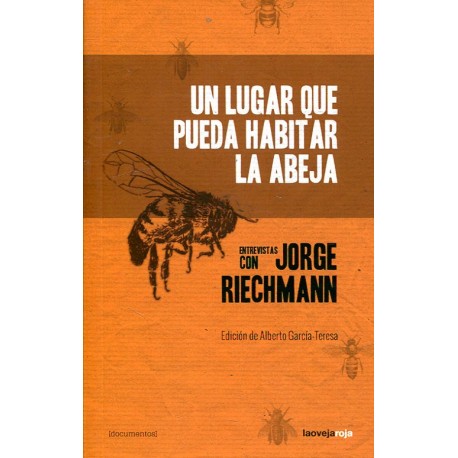 Libro: Un lugar que pueda habitar la abeja