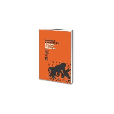 libro-razonar-y-actuar-en-defensa-de-los-animales