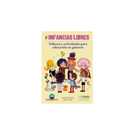 Libro: Infancias libres