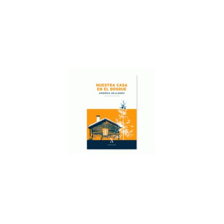Libro: Nuestra casa en el bosque