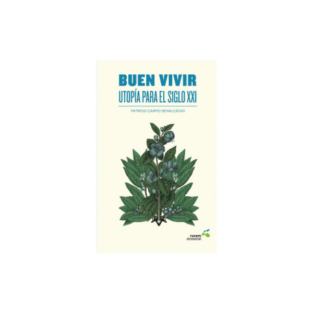 Libro: Buen vivir