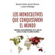 Libro: Los monocultivos que conquistaron el mundo