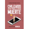 Libro: Civilizados hasta la muerte