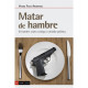 Libro: Matar de hambre
