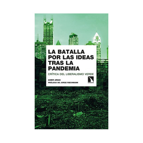Libro: La batalla por las ideas tras la pandemia