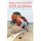 Libro: Esta civilización está acabada