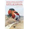Libro: Esta civilización está acabada