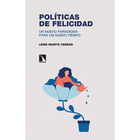 Libro: Políticas de felicidad