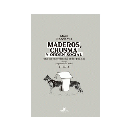 Libro: Maderos, chusma y orden social