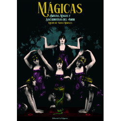 Libro: Mágicas, brujas, magas y sacerdotisas del amor