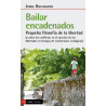 Libro: Bailar encadenados