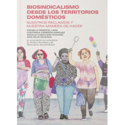Libro: Biosindicalismo desde los territorios domésticos