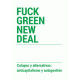 Libro: Fuck Green New Deal