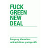 Libro: Fuck Green New Deal