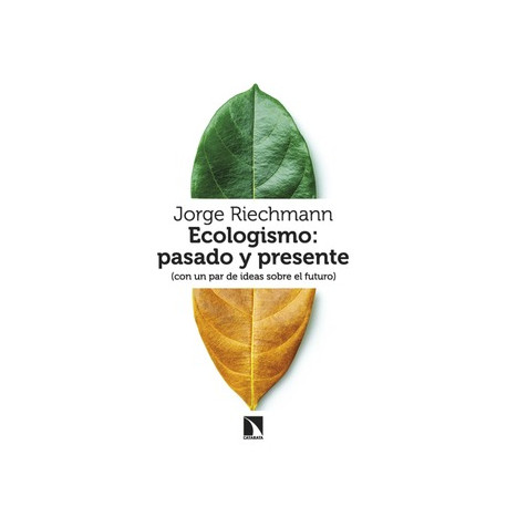 Libro: Ecologismo: pasado y presente