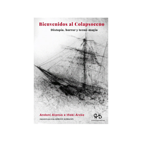 Libro: Bienvenidos al colapsoceno