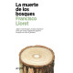 Libro: La muerte de los bosques