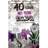 Libro: 40 años no son nada