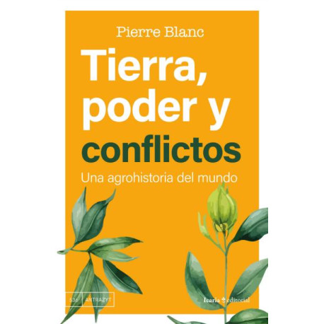 Libro: Tierra, poder y conflictos