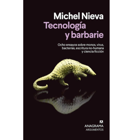 Libro: Tecnología y barbarie