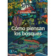 Libro: Cómo piensan los bsques