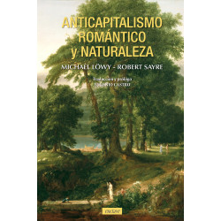 Libro: Anticapitalismo romántico y naturaleza