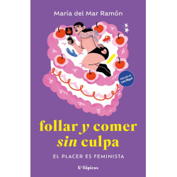 Libro: Follar y comer sin culpa