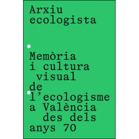 Libro: Arxiu ecologista