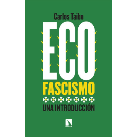 Libro: Ecofascismo 2º edición
