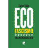 Libro: Ecofascismo 2º edición