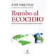Libro: Rumbo al ecocidio