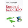 Libro: Rumbo al ecocidio