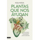 Libro: Plantas que nos ayudan