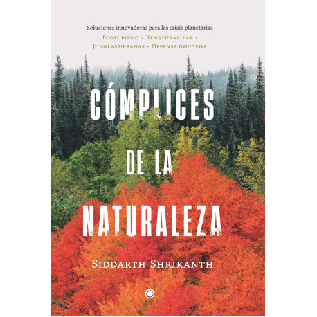 Libro: Cómplices de la naturaleza