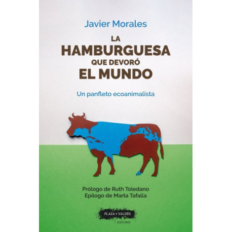 Libro: La hamburguesa que devoró el mundo