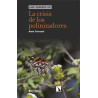 Libro: ¿Qué sabemos de? La crisis de los polinizadores