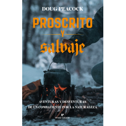Libro: Proscrito y salvaje